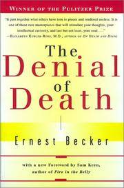 image of The DENIAL OF DEATH