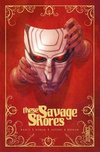These Savage Shores Tpb Vol. 1