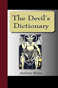 The Devil's Dictionary (ISBN: 9781595479402)