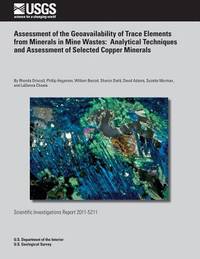 Assessment of the Geoavailability of Trace Elements from Minerals in Mine Wastes: Analytical...
