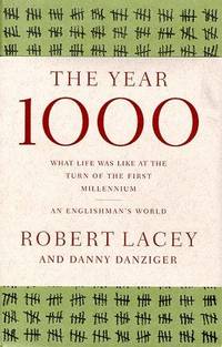 image of Year 1000 : What Life Was Like at the Turn of the First Millennium: An Englishman's World