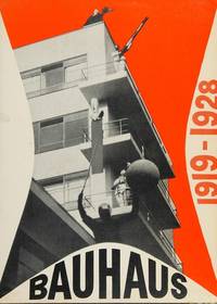 Bauhaus 1919-1928 by Herbert Bayer, Ise Gropius, and Walter Gropius - 1976-01-01