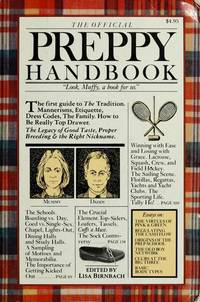 The Official Preppy Handbook by Lisa Birnbach by Lisa Birnbach