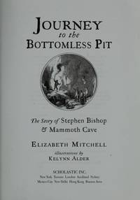 Journey to the Bottomless Pit by Elizabeth Mitchell