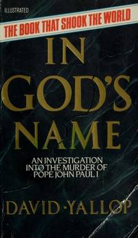 image of IN GOD'S NAME: AN INVESTIGATION INTO THE MURDER OF POPE JOHN PAUL I