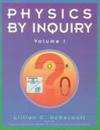Physics by Inquiry: An Introduction to Physics and the Physical Sciences, Vol. 1