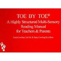 Toe by Toe: A Highly Structured Multi-sensory Reading Manual for Teachers and Parents