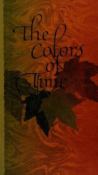 The colors of time, (Hallmark crown editions)