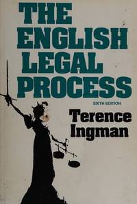 The English Legal Process by Ingman, T - 1996