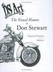 DS Art: The Visual Humor of Don Stewart--Composite Drawings in Ballpoint