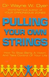 Pulling Your Own Strings (ISBN: 9780099454403)