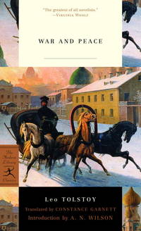 War and Peace (Modern Library Classics) de Leo Tolstoy; Translator-Constance Garnett; Introduction-A.N. Wilson - 2004-08-31