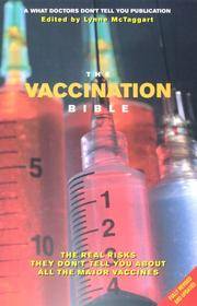 Vaccination Bible de Lynne McTaggart