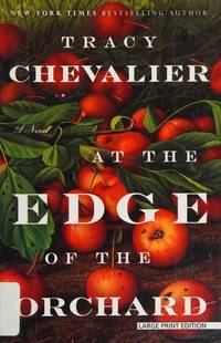 cover of At the Edge of the Orchard (Wheeler Publishing Large Print Hardcover)