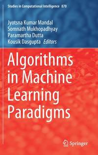 Algorithms in Machine Learning Paradigms (Studies in Computational Intelligence)