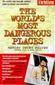 image of FIELDING'S THE WORLD'S MOST DANGEROUS PLACES 3RD Edition