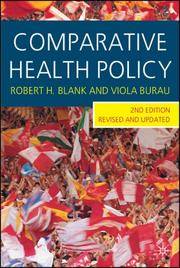 Comparative Health Policy, Second Edition