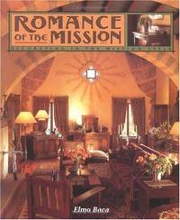 Romance of the Mission: Decorating in the Mission Style
