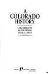 A Colorado history by Ubbelohde, Carl - 1982-01-01