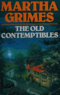 The Old Contemptibles by Martha Grimes - 1991