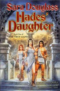 Hades' Daughter: Book One of The Troy Game