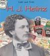 H.J. Heinz (Lives And Times) by Hall, M.C - 2003-10-13