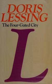 cover of The four-gated city (Her Children of violence, v. 5)