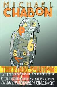 The Final Solution: A Story of Detection de Chabon, Michael