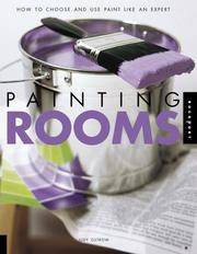 Painting Rooms: How to Choose and Use Paint Like an Expert