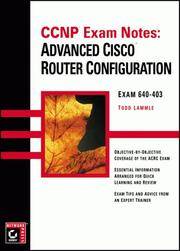 CCNP Exam Notes: Advanced Cisco Router Configuration