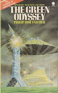 Green Odyssey by Philip JosÃ© Farmer - 1976