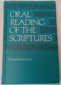 Oral reading of the Scriptures