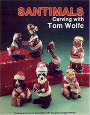 Santimals: Carving with Tom Wolfe