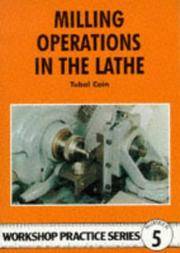 Milling Operations In the Lathe