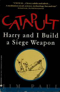 CATAPULT - Harry and I Build a Seige Weapon