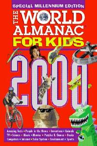 The World Almanac for Kids 2000