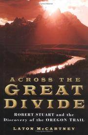 cover of Across the Great Divide : Stuart and the Oregon Trail