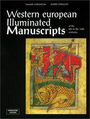 Western European Illuminated Manuscripts of the 8th to the 16th Centuries in the National Library of Russia, St. Petersburg: France, Spain, England, Germany, Italy, the Netherlands