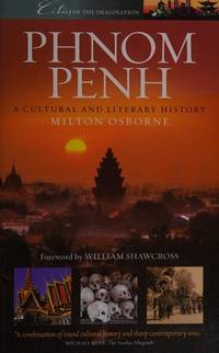 Phnom Penh by Milton Osborne - Paperback - from Ria Christie Collections (SKU: ria9781904955405_new)