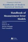 HANDBOOK OF MEASUREMENT ERROR MODELS (Chapman & Hall/CRC Handbooks of Modern Statistical Methods)