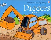 Diggers (Usborne Touchy Feely)