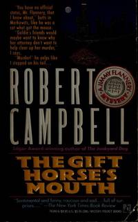 The GIFT HORSE'S MOUTH (Jimmy Flannery Series)