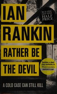 Rather Be the Devil: A John Rebus Mystery