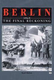 Berlin 1945: The Final Reckoning