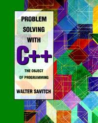 Problem Solving With C++ (ISBN: 9780805374407)