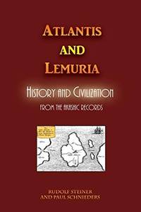 image of Atlantis and Lemuria: History and Civilization