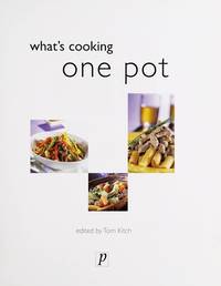 What&#039;s Cooking: One Pot by n/a