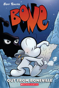 BONE #1: Out from Boneville by Smith, Jeff - 2005