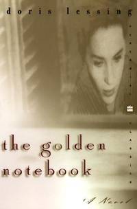 The Golden Notebook: Perennial Classics edition by Lessing, Doris - 1999