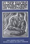 Elder Suicide : Research, Theory and Treatment